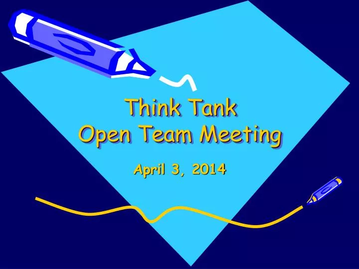 think tank open team meeting