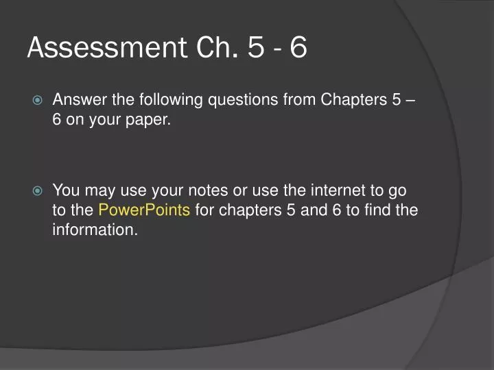 assessment ch 5 6