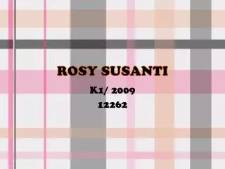 ROSY SUSANTI