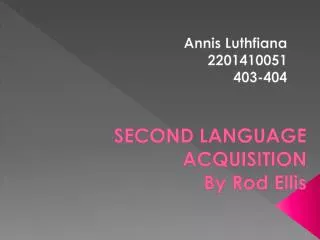 SECOND LANGUAGE ACQUISITION By Rod Ellis