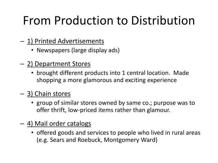 from production to distribution