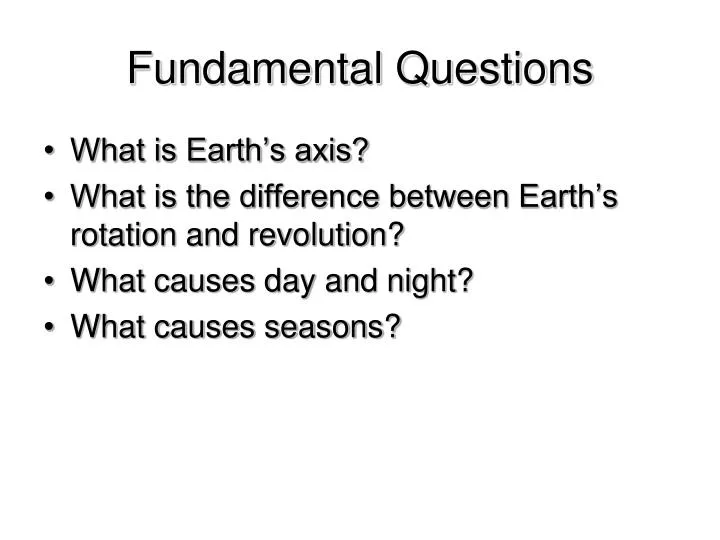 fundamental questions