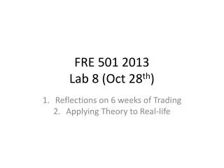 FRE 501 2013 Lab 8 (Oct 28 th )