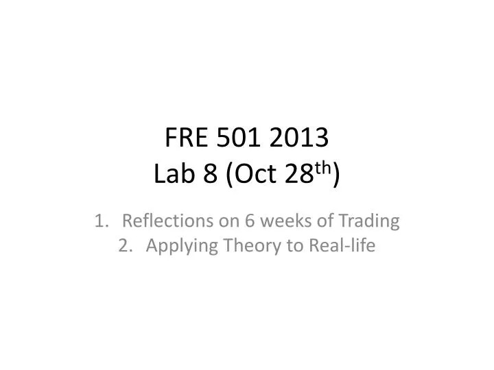 fre 501 2013 lab 8 oct 28 th