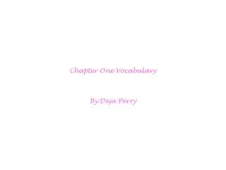 Chapter One Vocabulary