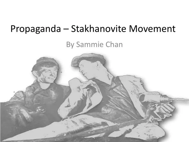 propaganda stakhanovite movement
