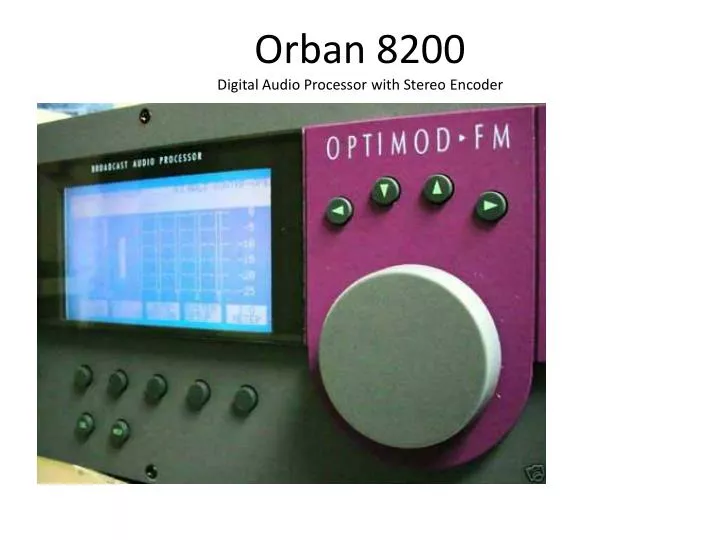 orban 8200 digital audio processor with stereo encoder