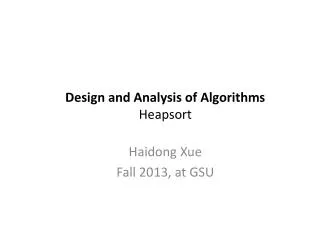Design and Analysis of Algorithms Heapsort
