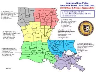 Louisiana State Police Insurance Fraud / Auto Theft Unit Field Offices &amp; Areas of Responsibility