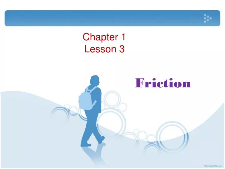 friction