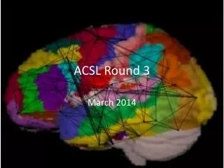 acsl round 3