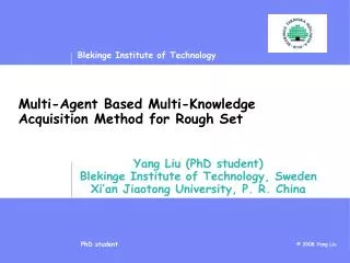 Multi-Agent Based Multi-Knowledge Acquisition Method for Rough Set