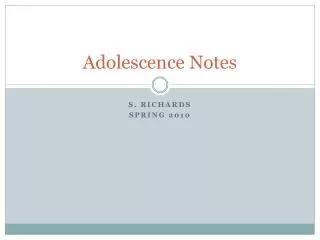 Adolescence Notes