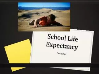 School Life Expectancy