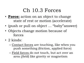 Ch 10.3 Forces