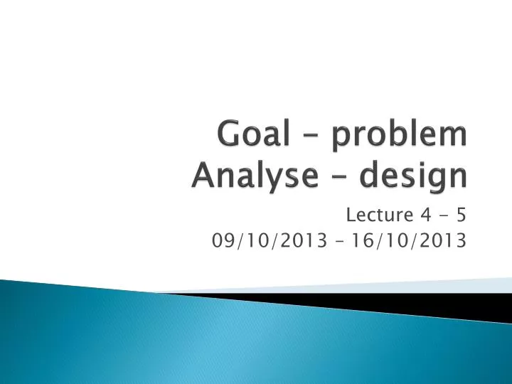 goal problem analyse design