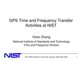 GPS Time and Frequency Transfer Activities at NIST