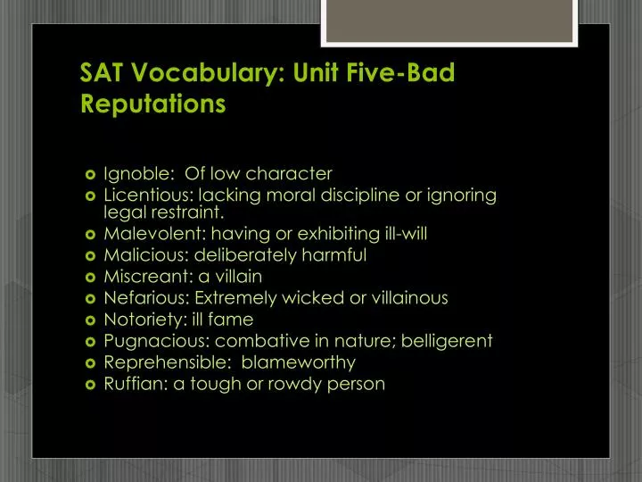 sat vocabulary unit five bad reputations