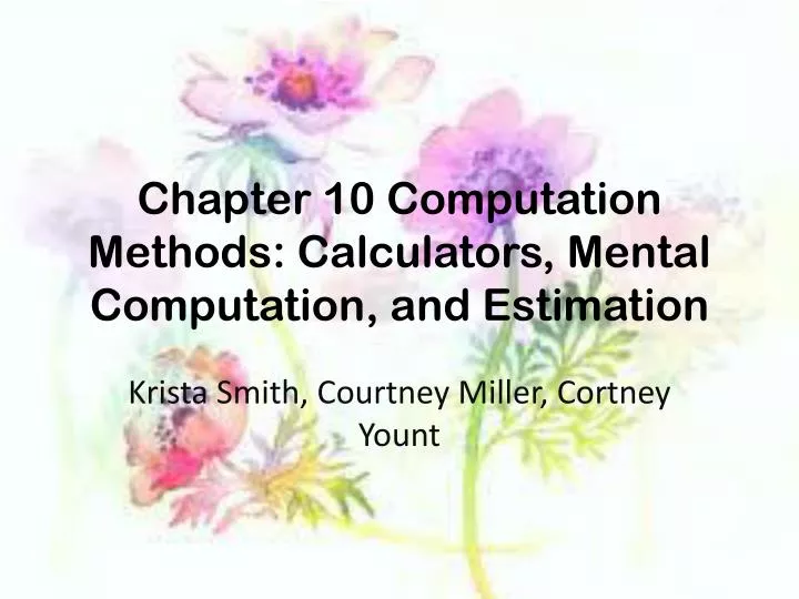 chapter 10 computation methods calculators mental computation and estimation