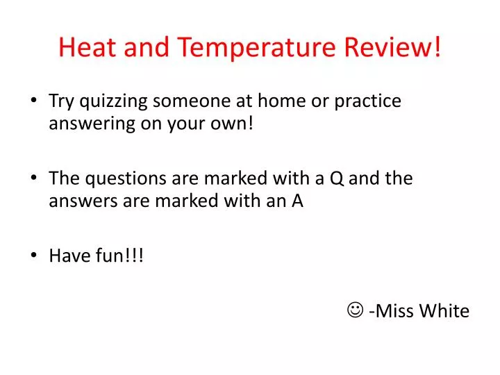 heat and temperature review