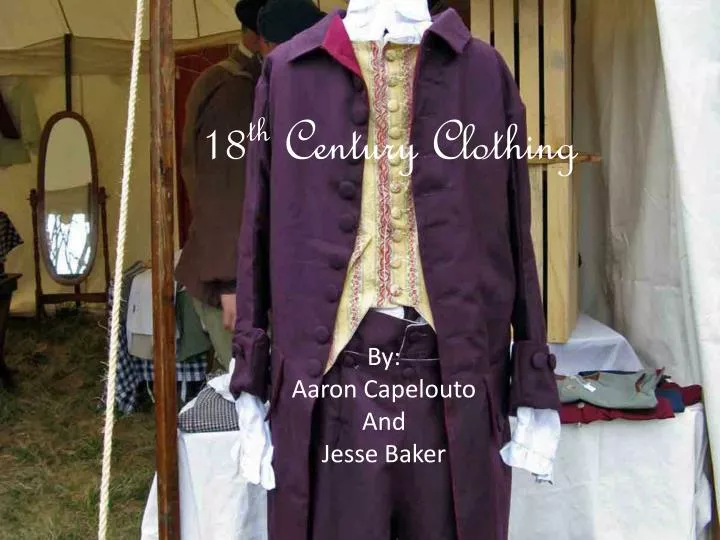18 th century clothing
