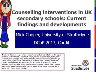 Counselling interventions in UK secondary schools: Current findings and developments