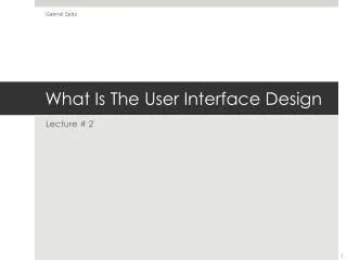 What Is The User Interface Design