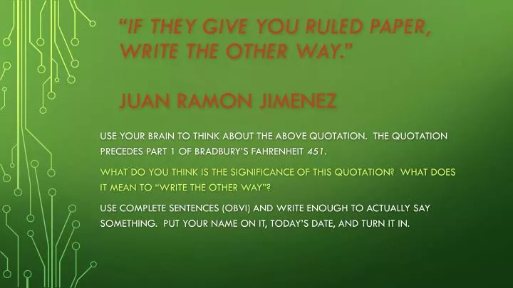 if they give you ruled paper write the other way juan ramon jimenez