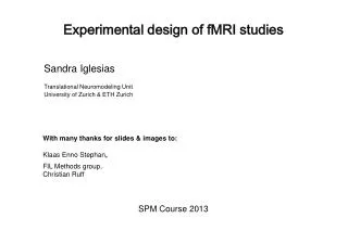 Experimental design of fMRI studies