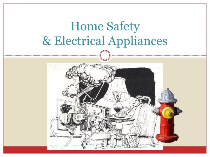 home safety electrical appliances
