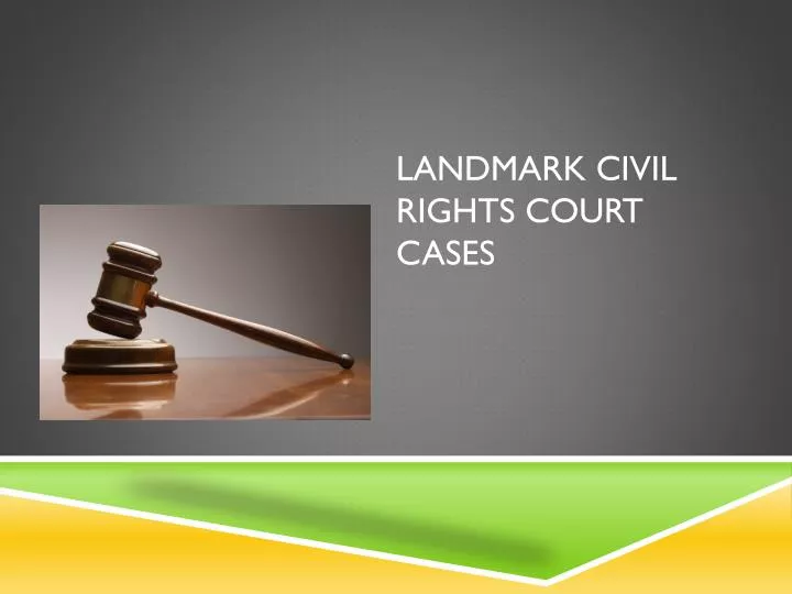 landmark civil rights court cases