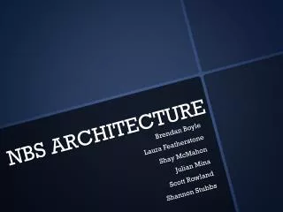 NBS ARCHITECTURE