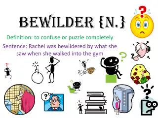 Bewilder {n.}