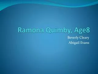 Ramona Quimby, Age8