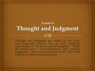 Lesson 4 Thought and Judgment