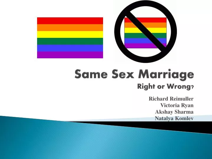 same sex marriage right or wrong
