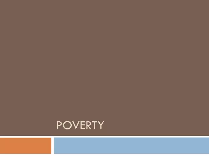 poverty