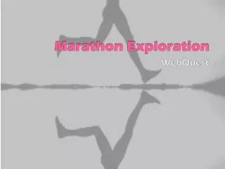 Marathon Exploration