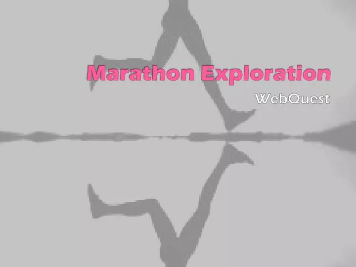 marathon exploration