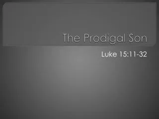 The Prodigal Son