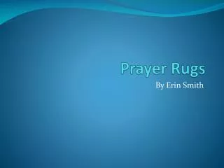 Prayer Rugs