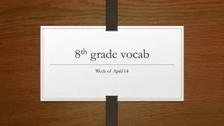 8 th grade vocab