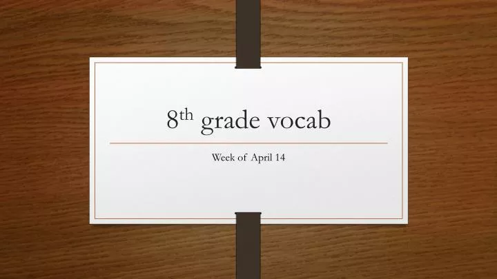 8 th grade vocab