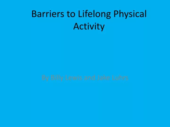 barriers to lifelong physical activity