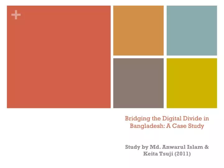 bridging the digital divide in bangladesh a case study