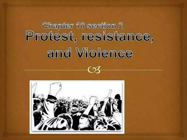 protest resistance and violence