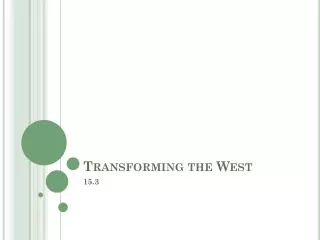 Transforming the West