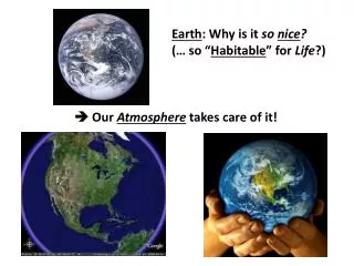 ? Our Atmosphere takes care of it!