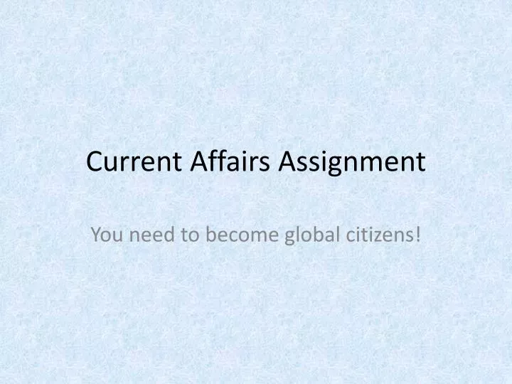 current affairs assignment