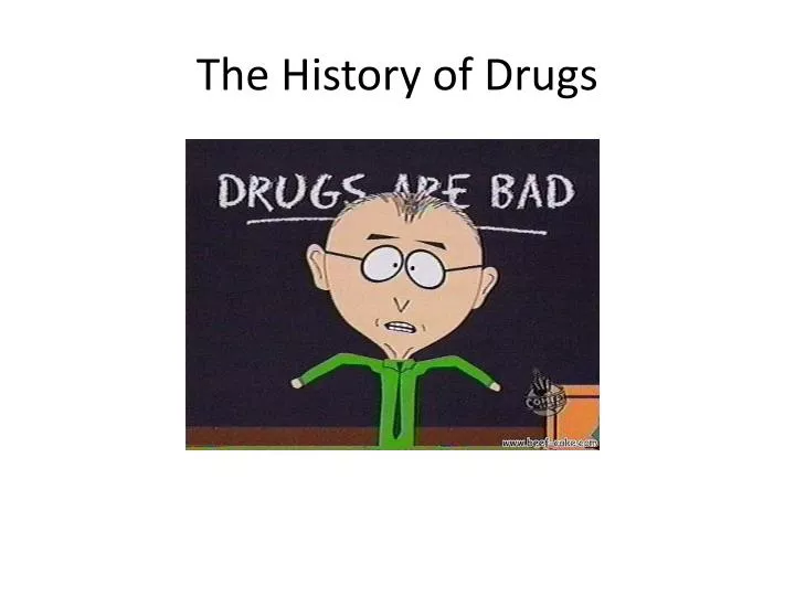 the history of drugs